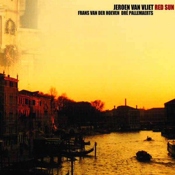 Jeroen Van Vliet – Red Sun (2001)